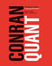 Conran/Quant: Swinging London - A Lifestyle Revolution by Geoffrey Rayner
