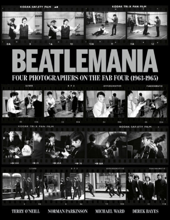 Beatlemania: Four Photographers on the Fab Four by Tony Barrell, Norman Parkinson, Michael Ward