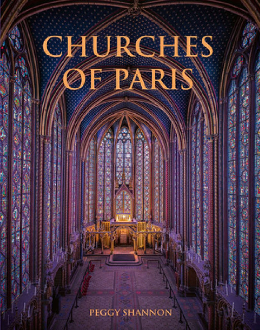 Churches of Paris by Peggy Shannon
