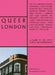 Queer London by Alim Kheraj