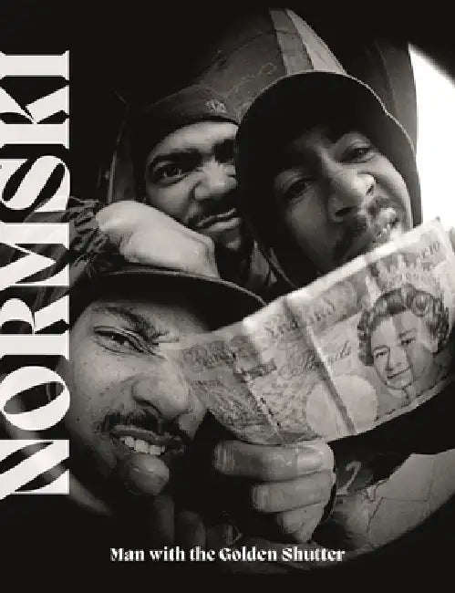 Normski: The Man with the Golden Shutter by Normski