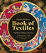Stephen Ellcock's Book of Textiles: The Karun Thakar Collection by Stephen Ellcock