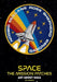 Space Mission Patches: A Collection Used by NASA by Bill Schwartz