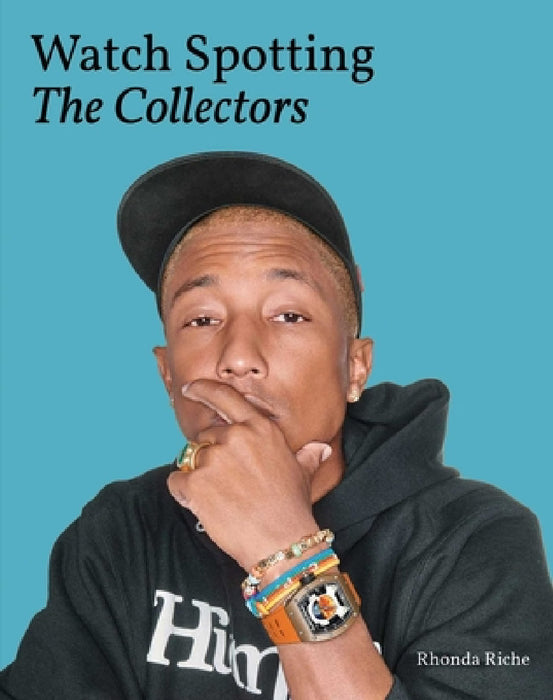 Watch Spotting: The Collectors by Rhonda Riche