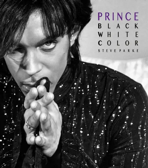 Prince: Black, White, Color by Steve Parke