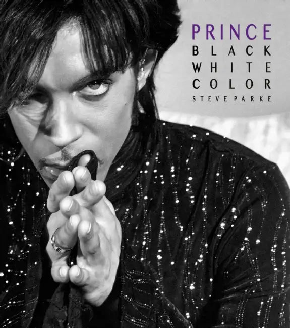 Prince: Black, White, Color by Steve Parke