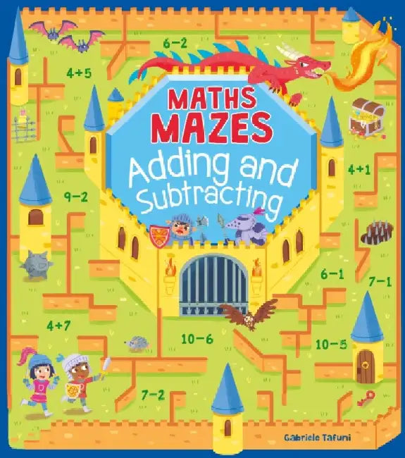 Maths Mazes: Adding and Subtracting by Catherine Casey