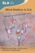 Mind Matters in Sla by Clare Wright, Thorsten Piske, Martha Young-Scholten