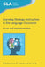 Learning Strategy Instruction in the Language Classroom: Issues and Implementation by Anna Uhl Chamot