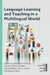Language Learning and Teaching in a Multilingual World by Marie-Françoise Narcy-Combes