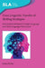 Cross-Linguistic Transfer of Writing Strategies: Interactions Between Foreign Language and First Language Classrooms by Karen Forbes