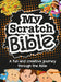 My Scratch Bible: A fun and creative journey through the Bible by Jacob Vium-Olesen