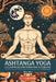 Ashtanga yoga, le chemin de l'intégration intérieure: Réflexions au cours de mes années de pratique auprès de Sharath Jois (2014-2024) by Iain Grysak
