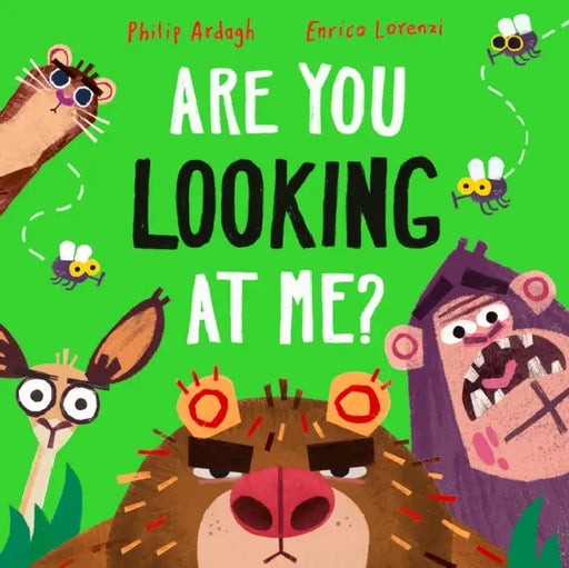 Are You Looking At Me? by Philip Ardagh