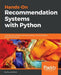 Hands-On Recommendation Systems with Python by Rounak Banik