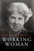 A Working Woman by Jennifer Holmes