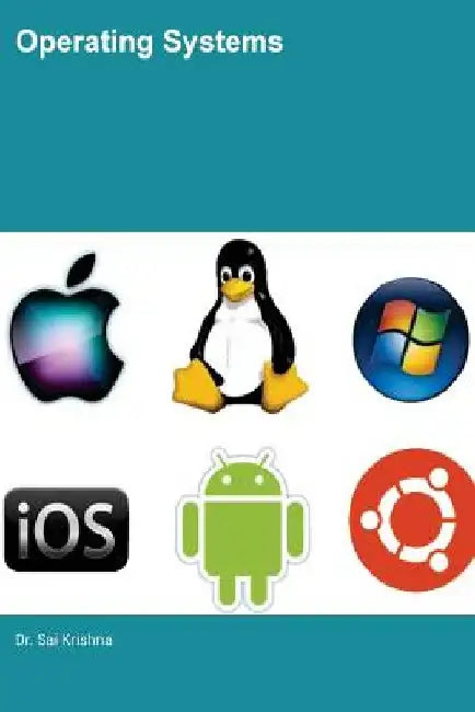 Operating Systems by Sai Krishna