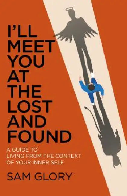 I'll Meet You at the Lost and Found by Sam Glory