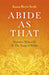Abide as That by Jason Brett Serle