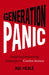 Generation Panic by Agi Heale