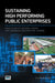 Sustaining High Performing Public Enterprises: Case Study of National Water and Sewerage Corporation, Uganda by Silver Mugisha