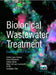 Biological Wastewater Treatment: Principles, Modelling and Design: Examples & Exercises by C. M. Lopez-Vazquez, Eveline Volcke, Di Wu