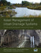 Asset Management of Urban Drainage Systems: if anything exciting happens, we’ve done it wrong! by Francois Clemens-Meyer