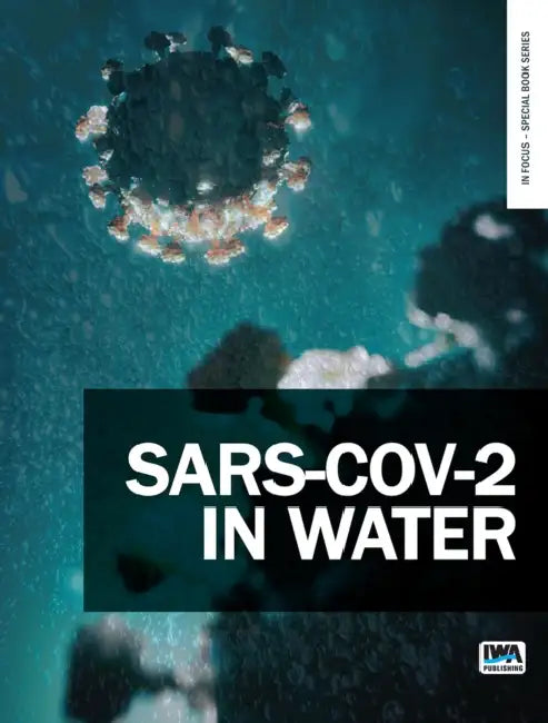 Sars-Cov-2 in Water by Eiji Haramoto, Gertjan J. Medema, John Scott Meschke