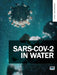 Sars-Cov-2 in Water by Eiji Haramoto, Gertjan J. Medema, John Scott Meschke
