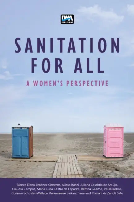 Sanitation For All: A Women's Perspective by Blanca Elena Jimenez Cisneros