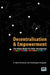 Decentralisation and Empowerment: The Odisha Model for Urban Development by Shubhagato Dasgupta
