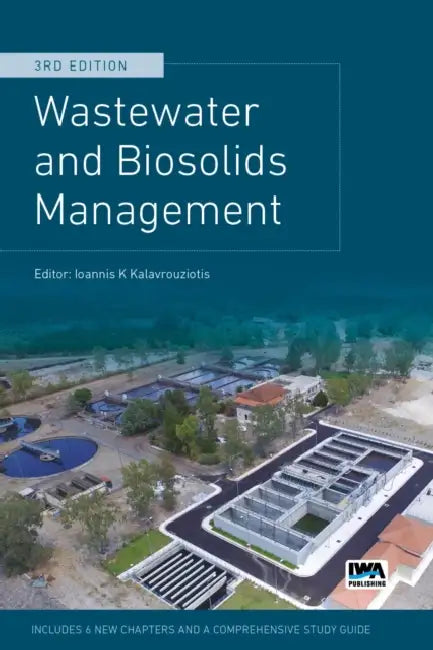 Wastewater and Biosolids Management by Miles Kelly