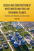 Design and Construction of Wastewater and Foul Air Treatment Plants: Calculations, control narratives and lessons learned by Sai Kit Chee