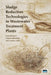 Sludge Reduction Technologies in Wastewater Treatment Plants by Paola Foladori