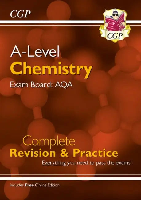 A-Level Chemistry: AQA Year 1 & 2 Complete Revision & Practice with Online Edition by CGP Books