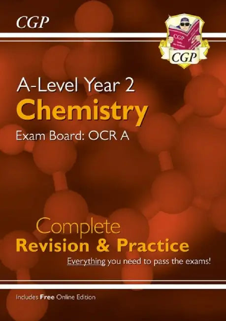 A-Level Chemistry: OCR A Year 2 Complete Revision & Practice with Online Edition by CGP Books