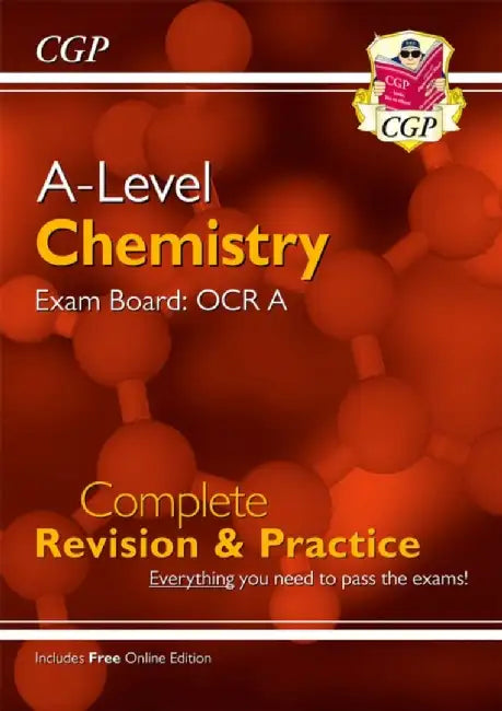 A-Level Chemistry: OCR A Year 1 & 2 Complete Revision & Practice with Online Edition by CGP Books