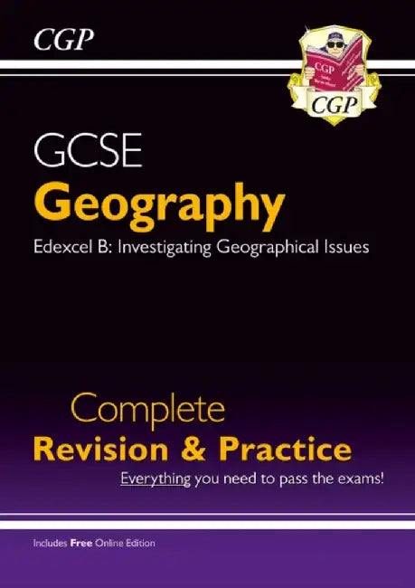 GCSE Geography Edexcel B Complete Revision & Practice includes Online Edition by CGP Books