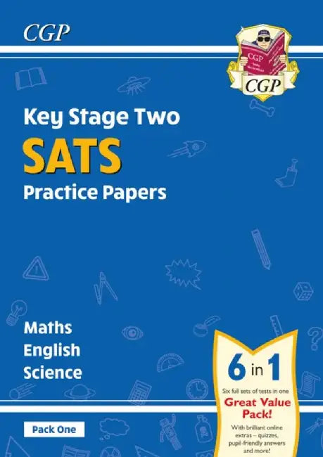 KS2 Complete SATS Practice Papers Pack 1: Science, Maths & English (for the 2025 tests) by CGP Books