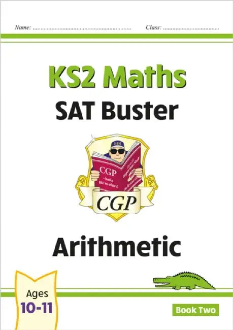 KS2 Maths SAT Buster: Arithmetic - Book 2 (for the 2025 tests) by CGP Books
