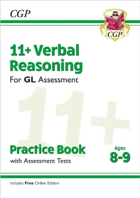 11+ GL Verbal Reasoning Practice Book & Assessment Tests - Ages 8-9 (with Online Edition) by CGP Books