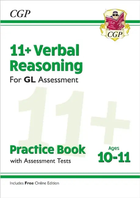 11+ GL Verbal Reasoning Practice Book & Assessment Tests - Ages 10-11 (with Online Edition) by CGP Books