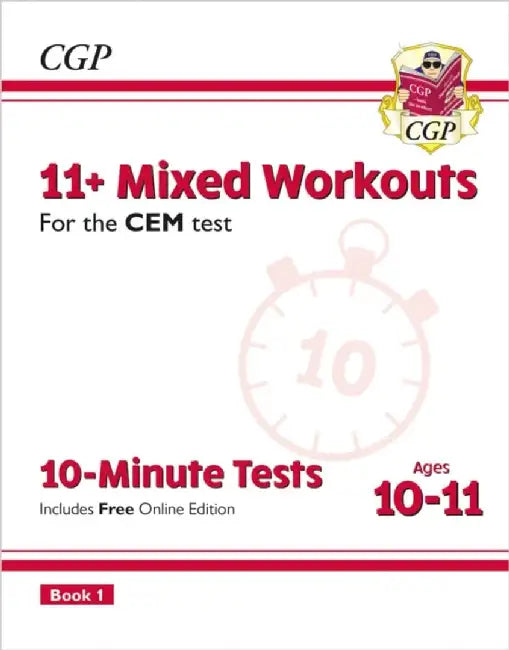 11+ CEM 10-Minute Tests: Mixed Workouts - Ages 10-11 Book 1 (with Online Edition) by CGP Books
