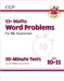 11+ GL 10-Minute Tests: Maths Word Problems - Ages 10-11 Book 1 (with Online Edition) by CGP Books