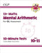 11+ GL 10-Minute Tests: Maths Mental Arithmetic - Ages 10-11 (with Online Edition) by CGP Books