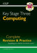KS3 Computing Complete Revision & Practice by CGP Books