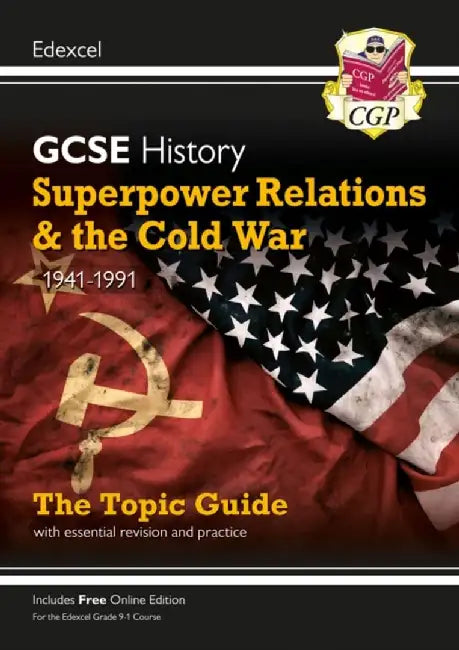 GCSE History Edexcel Topic Revision Guide - Superpower Relations and the Cold War, 1941-1991 by CGP Books