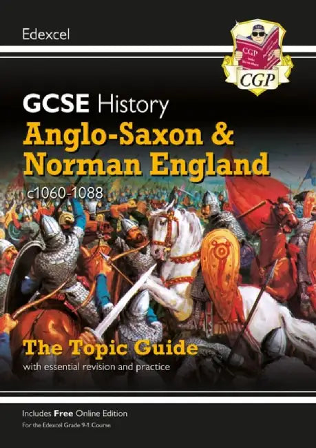 GCSE History Edexcel Topic Revision Guide - Anglo-Saxon and Norman England, c1060-1088 by CGP Books