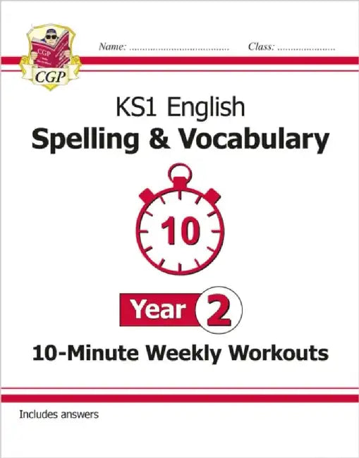 KS1 Year 2 English 10-Minute Weekly Workouts: Spelling & Vocabulary by CGP Books