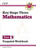KS3 Maths Year 9 Targeted Workbook (with answers) by CGP Books